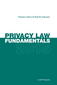 The third edition of Privacy Law Fundamentals debuts at the Global Privacy Summit